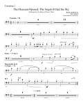 The Heavens Opened; The Angels Filled the Sky - Trombone 1