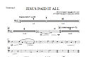 Jesus Paid It All - Trombone 3