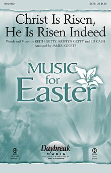 Christ Is Risen, He Is Risen Indeed (arr. James Koerts) 