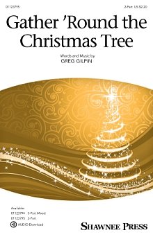 Gather 'Round The Christmas Tree 