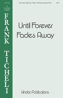 Until Forever Fades Away 