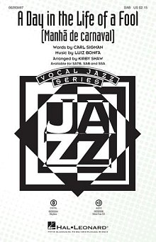 A Day In The Life Of A Fool (Manha De Carnaval) (arr. Kirby Shaw) 