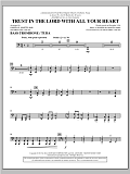 Trust In The Lord With All Your Heart - Bass Trombone/Tuba