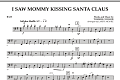 I Saw Mommy Kissing Santa Claus - Bass