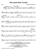 Holy Spirit, Holy Ground (Medley) - Bass