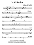 I'm Still Standing (arr. Pete Schmutte) - Trombone