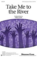 Take Me To The River
