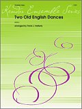 Two Old English Dances - 1st Bb Trumpet