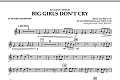 Big Girls Don't Cry - Bb Tenor Saxophone