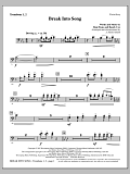 Break Into Song - Trombone 1 & 2