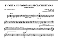 I Want A Hippopotamus For Christmas - Eb Alto Saxophone 2