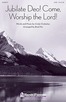 Jubilate Deo! Come Worship The Lord! 