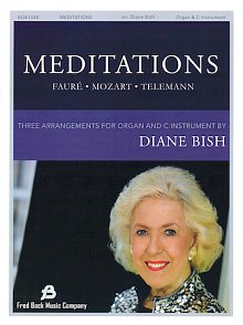 Meditations (arr. Diane Bish) 