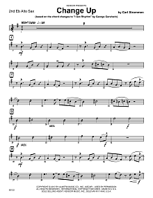 Change Up (based on I Got Rhythm by George Gershwin) - 2nd Eb Alto Saxophone 