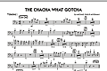 The Chacha What Gotcha - Trombone 1
