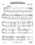 Christmas Is Coming - Piano