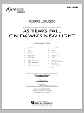 As Tears Fall on Dawn's New Light - Full Score