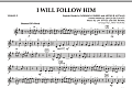 I Will Follow Him (I Will Follow You)