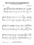 The Stillness of Remembering - Piano