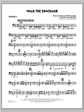 Walk The Dinosaur - Trombone 4