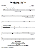 There Is None Like You (with I Love You Lord) - String Bass
