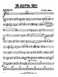 Ya Gotta Try - 1st Tenor Saxophone
