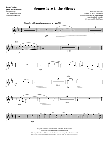 Somewhere in the Silence - Bass Clarinet (sub. Bassoon) 