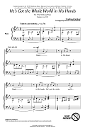 He's Got The Whole World In His Hands (arr. Rollo Dilworth)