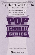 My Heart Will Go On (Love Theme From Titanic) (arr. Kirby Shaw)