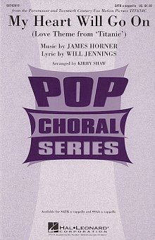 My Heart Will Go On (Love Theme From Titanic) (arr. Kirby Shaw) 
