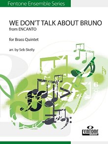 We Don't Talk About Bruno (from Encanto) (arr. Seb Skelly) - Full Score 