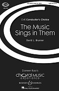 The Music Sings In Them