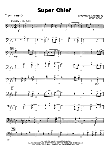 Super Chief - 3rd Trombone 