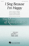 I Sing Because I'm Happy