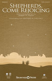 Shepherds, Come Rejoicing (from Voices Of Christmas) - Full Score 