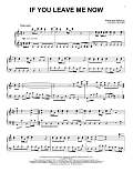 If You Leave Me Now [Classical version] (arr. David Pearl)