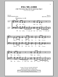 Fill Me, Lord (With "I'm Gonna Sing When The Spirit Says Sing")