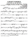 A Mighty Fortress - A Festival of Hymns - Bass Trombone