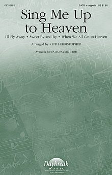 Sing Me Up To Heaven (Medley) 