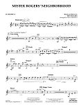 Mister Rogers' Neighborhood (Arr. Paul Murtha) - Bb Trumpet 1