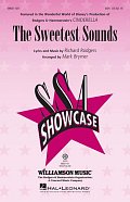 The Sweetest Sounds (from Cinderella) (arr. Mark Brymer)