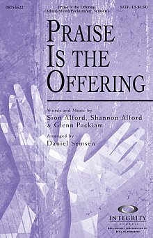 Praise Is The Offering 
