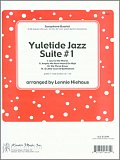 Yuletide Jazz Suite #1 - Bb Soprano Sax