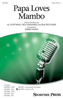 Papa Loves Mambo (arr. Mark Hayes) 