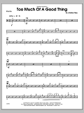 Too Much of a Good Thing - Drums