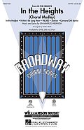 In The Heights (Choral Medley) (arr. Mac Huff)