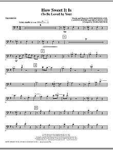 How Sweet It Is (To Be Loved By You) - Trombone 