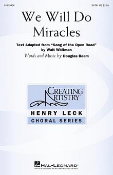 We Will Do Miracles 