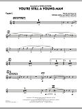 You're Still A Young Man - Trumpet 2