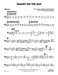 Walkin' on the Sun (arr. Paul Murtha) - Trombone 3